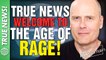 FREEDOMAIN TRUE NEWS: WELCOME TO THE AGE OF RAGE!
