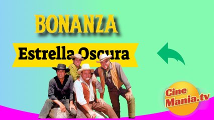 Bonanza - Estrella Oscura (1960)