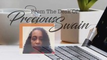 From The Desk Of Precious Swain - Precious Speaks with Jeanine Bunzigiye