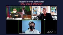 House committee hearing for DOJ 2022 budget