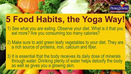 5 Food Habits, the Yoga Way!