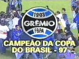 Grêmio Campeão Copa do Brasil 1997