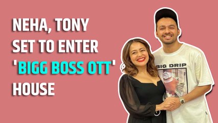 Neha, Tony Kakkar set to enter 'Bigg Boss OTT' house