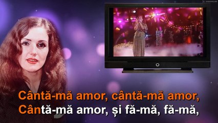 Nadejda Cepraga: "Cântă-mă amor".  Karaoke