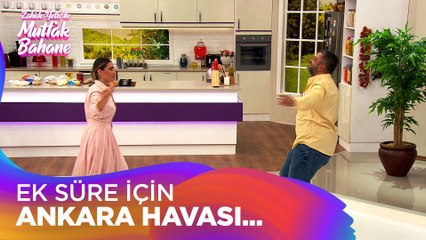 Elif ve Taner ek süre için Ankara havası oynuyor - Zahide Yetiş ile Mutfak Bahane 9 Eylül 2021