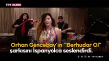 Meksikalı müzisyenlerden Gencebay'a mesaj: Orhan Baba olmuş mu?