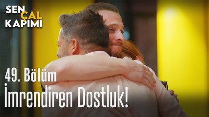 İmrendiren Dostluk! - Sen Çal Kapımı 49. Bölüm