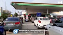 Manifestação de caminhoneiros causa correria  a postos de gasolina na Grande Vitória