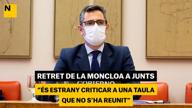 Retret de La Moncloa a Junts: És estrany criticar una taula que no s’ha reunit