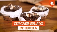Cupcake gelado de Nutella — Receitas TudoGostoso