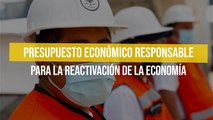 Presupuesto económico responsable para la reactivación de la economía