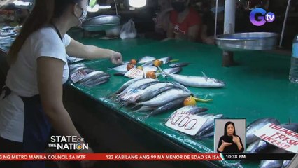 Presyo ng ilang isda, tumaas dahil sa pagsisimula ng closed fishing season | SONA