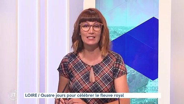 LOIRE / Quatre jours pour célébrer le fleuve royal