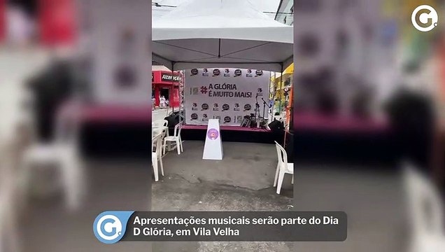 Apresentações musicais serão parte do Dia D Glória, em Vila Velha