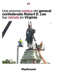 Adiós a la estatua del general confederado Robert E. Lee