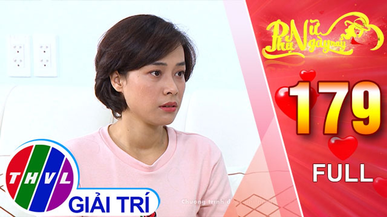 Phụ nữ ngày nay - Tập 179
