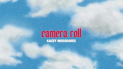 Kacey Musgraves - camera roll (Lyric Video)
