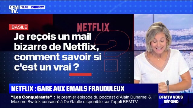 Je reçois un mail bizarre de Netflix, comment savoir si c'est un vrai ? - BFMTV répond à vos questions
