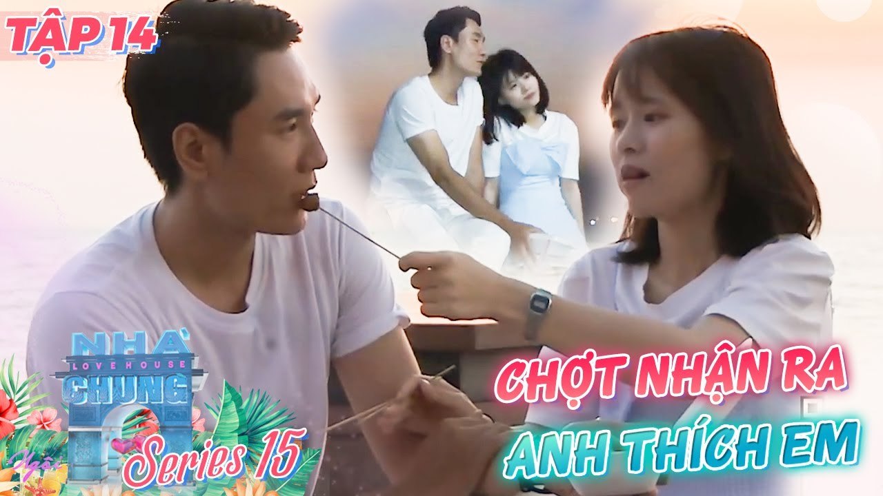 Ngôi Nhà Chung - Love House |Mùa 15 Tập 14 : Một khi đã LỠ ĐẮM SAY, liệu có NẮM TAY cùng nhau ra về?