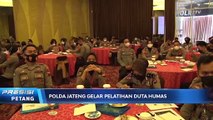 155 Anggota Polda Jawa Tengah Ikuti Pelatihan Duta Humas