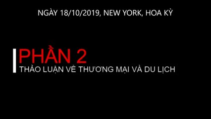 EVENT 201 - SEG2: THẢO LUẬN VỀ THƯƠNG MẠI VÀ DU LỊCH