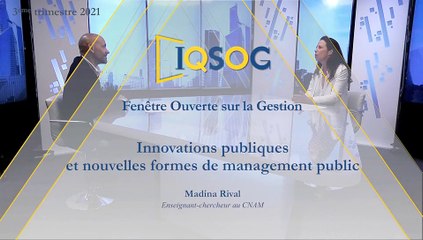 Innovations publiques et nouvelles formes de management public [Madina Rival]