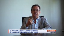 Editorial | Fidel Márquez | El futuro de las profesiones o las profesiones del futuro | Septiembre  10 - 2021