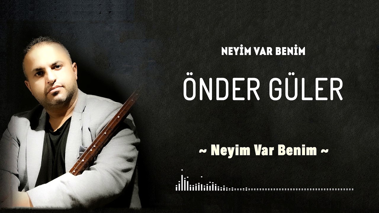 Önder Güler - Neyim Var Benim (Official Audio)