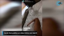 Aurah Ruiz publica un vídeo íntimo con Jesé Rodríguez en la cama de un hotel