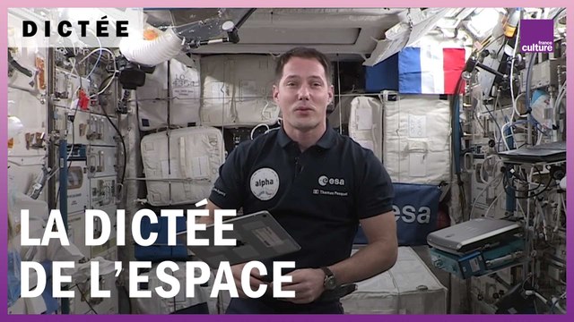 La Dictée de l'espace, avec Thomas Pesquet