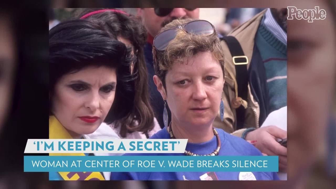 Woman Whose Conception Sparked Roe v. Wade Case Breaks Silence: 'I'm Keeping a Secret but I Hate It'
