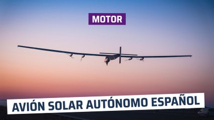 [CH] Avión solar autónomo creado en Albacete
