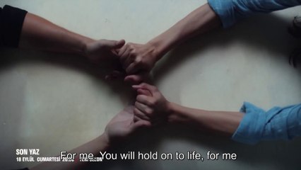 Son Yaz New season - 2nd teaser with English subtitles