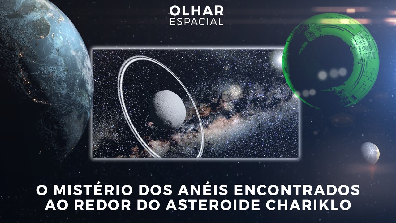 Ao Vivo | O mistério dos anéis encontrados ao redor do asteroide Chariklo | 10/09/2021 | #OlharEspacial