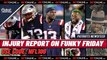PATRIOTS NEWS: Injury Report Released & Cam Speaks Out