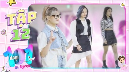 101 Days In Korea #12 IBƯỚC ĐI UYỂN CHUYỂN đẳng cấp của các cô gái RÈN LUYỆN BỞI chuyên gia Hàn Quốc