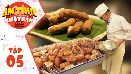 Ẩm Thực Nhật Bản Tập 5 I THIÊN ĐƯỜNG BÁNH nhất định phải thử MỘT LẦN TRONG ĐỜI