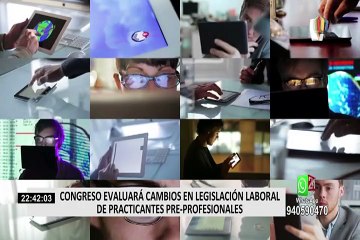 Congreso debatirá cambios en legislación laboral de practicantes