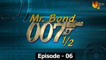 Mr. Bond 007 | Original Series | Episode 06 | HD Video