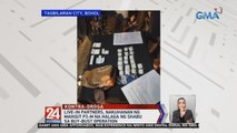 Live-in partners, nakuhanan ng mahigit P3-M na halaga ng shabu sa buy-bust operation | 24 Oras Weekend