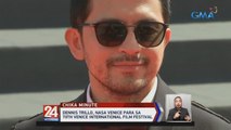 Dennis Trillo, nasa Venice para sa 78th Venice International Film Festival | 24 Oras Weekend