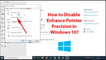 How to Disable Enhance Pointer Precision in Windows 10?