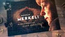 Mensch Merkel - Widersprüche einer Kanzlerin