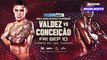 Oscar Valdez vs Robson Conceicao Fight Highlights