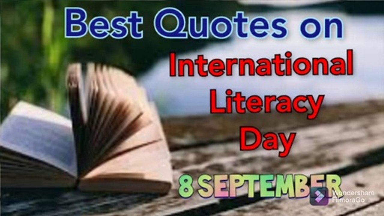 10 Best Quotes on International Literacy Day