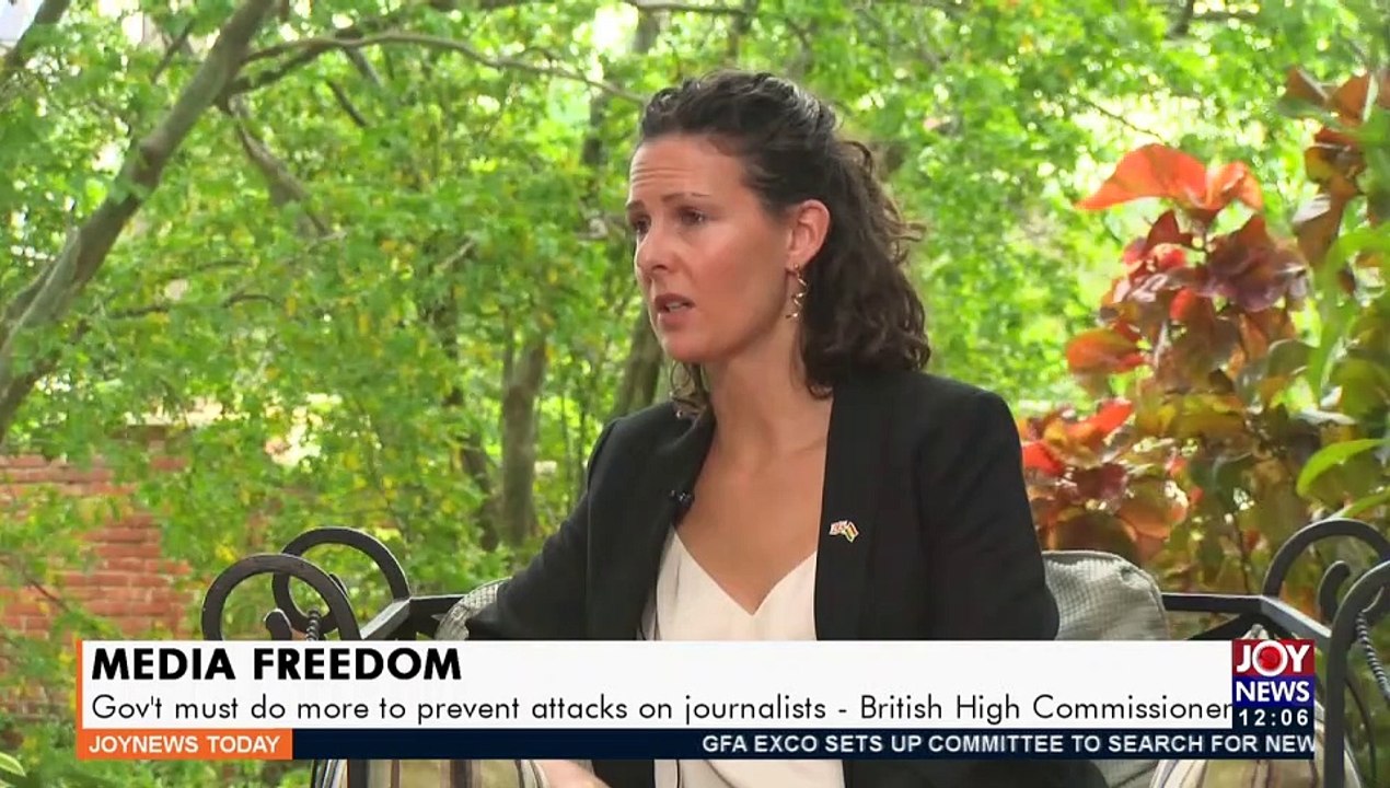 Media Freedom: Gov’t must do more to prevent attacks on journalists – British High Comm. (14-9-21)