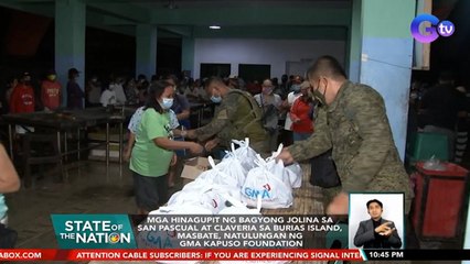 Mga hinagupit ng Bagyong Jolina sa San Pascual at Claveria sa Burias Island, Masbate, natulungan ng GMA Kapuso Foundation | SONA