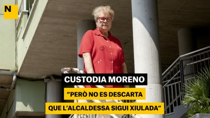 Custodia Moreno: "Però no es descarta que l’alcaldessa sigui xiulada"
