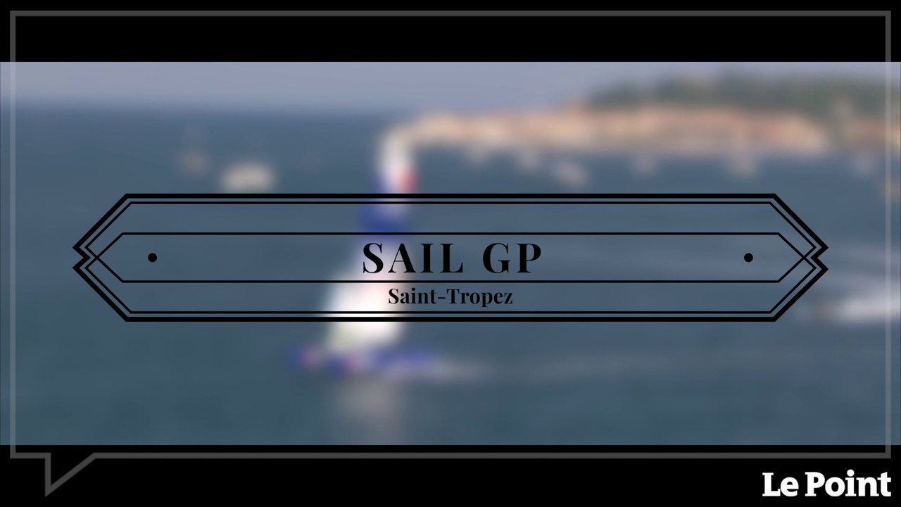 Sail GP - Saint-Tropez
