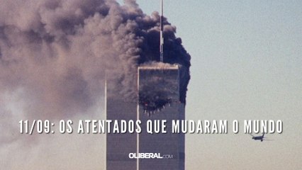11/09: os atentados que mudaram o mundo